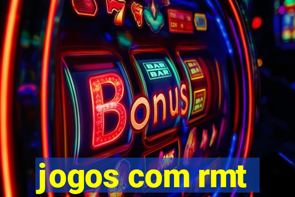 jogos com rmt